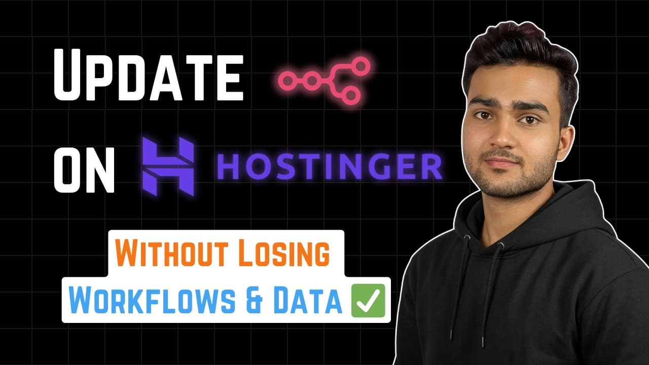 How to Update n8n Safely on Hostinger VPS | Step by Step Guide Without Losing Workflows & Other Data